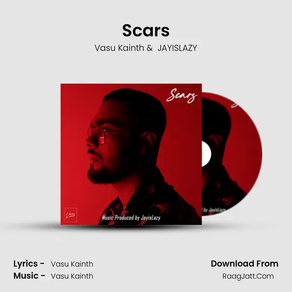 Scars MP3 Song by Vasu Kainth Cover