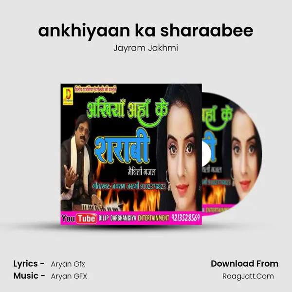 ankhiyaan ka sharaabee MP3 Song by Jayram Jakhmi Cover
