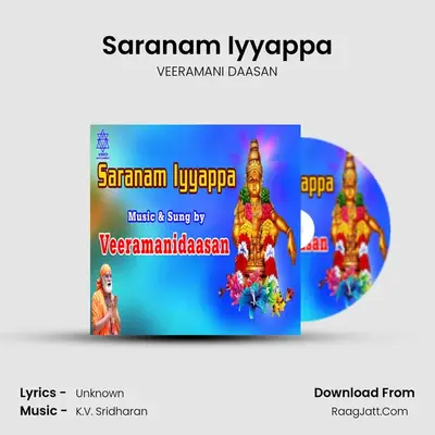 Saranam Iyyappa - Single - VEERAMANI DAASAN