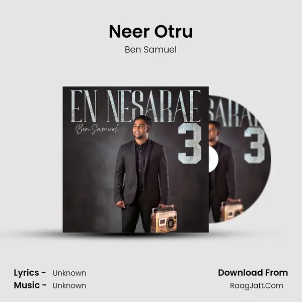 Neer Otru MP3 Song by Ben Samuel Cover