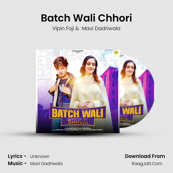 Batch Wali Chhori - Vipin Foji