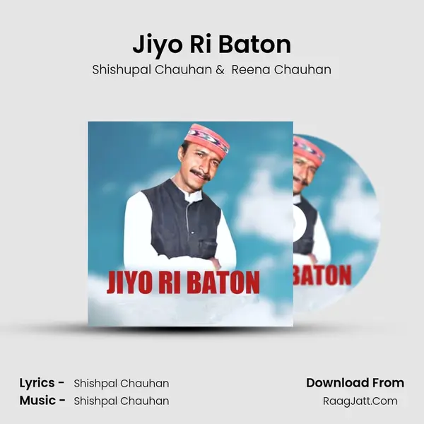 Jiyo Ri Baton MP3 Song by Shishupal Chauhan Cover