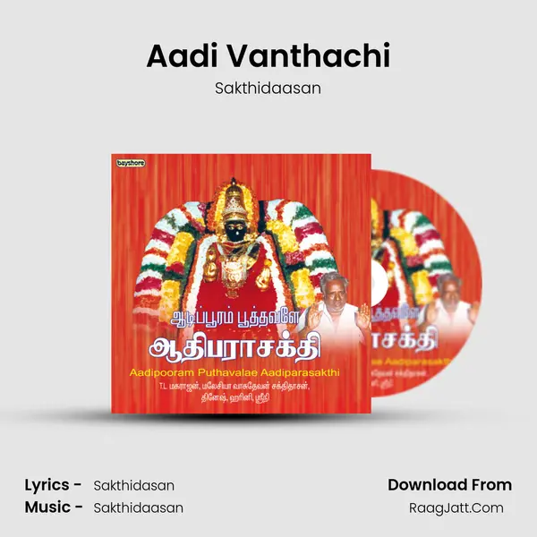 Aadi Vanthachi MP3 Song by Sakthidaasan Cover
