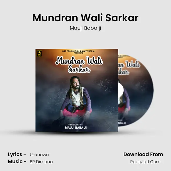Mundran Wali Sarkar - Mauji Baba ji