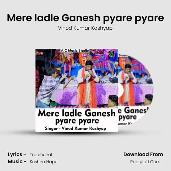 Mere ladle Ganesh pyare pyare mp3 song