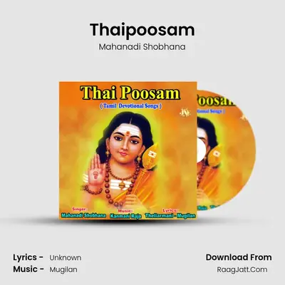 Thaipoosam - Mahanadi Shobhana