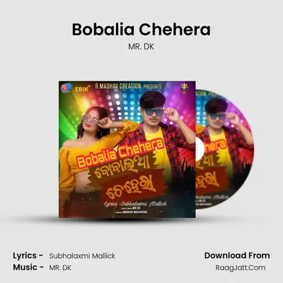 Bobalia Chehera - MR. DK