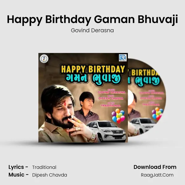 Happy Birthday Gaman Bhuvaji - Govind Derasna