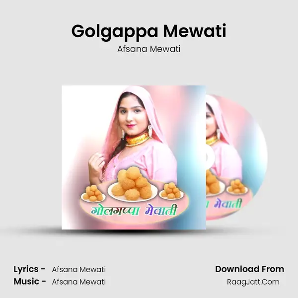 Golgappa Mewati mp3 song