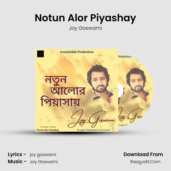 Notun Alor Piyashay mp3 song