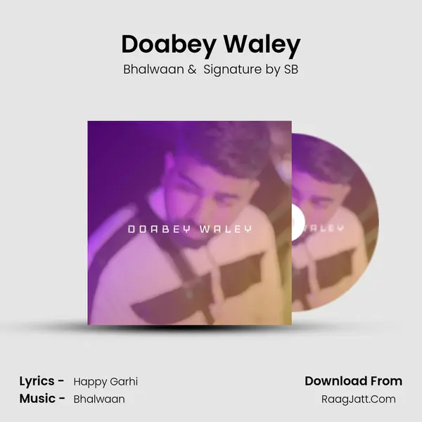 Doabey Waley mp3 song