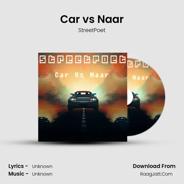 Car vs Naar - StreetPoet