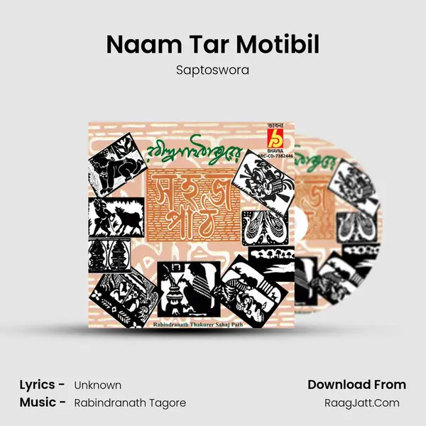 Naam Tar Motibil MP3 Song by Saptoswora Cover
