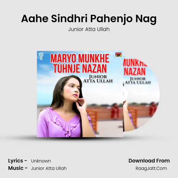 Aahe Sindhri Pahenjo Nag MP3 Song by Junior Atta Ullah Cover
