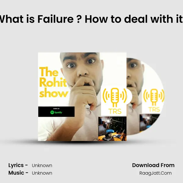What is Failure ? How to deal with it.. MP3 Song by  Cover