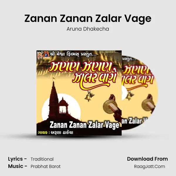 Zanan Zanan Zalar Vage - Aruna Dhakecha