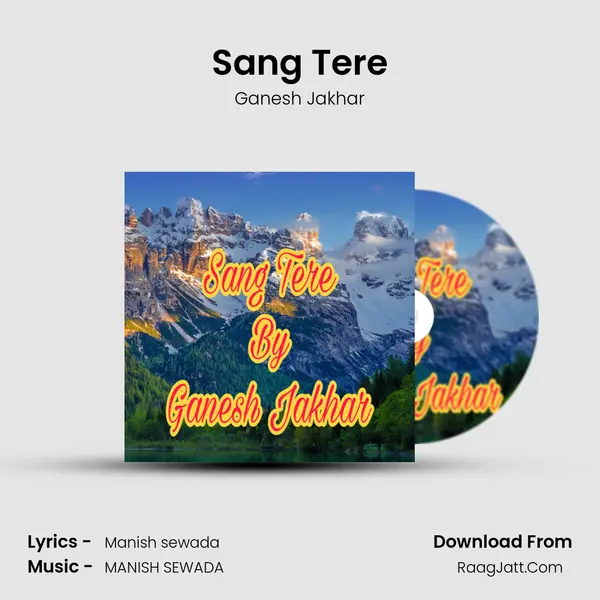 Sang Tere MP3 Song by Ganesh Jakhar Cover