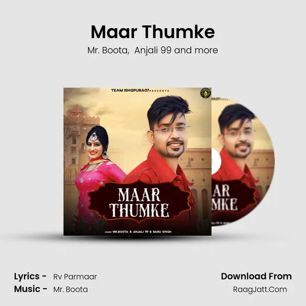 Maar Thumke MP3 Song by Mr. Boota Cover