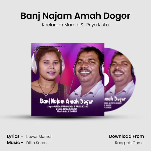 Banj Najam Amah Dogor mp3 song