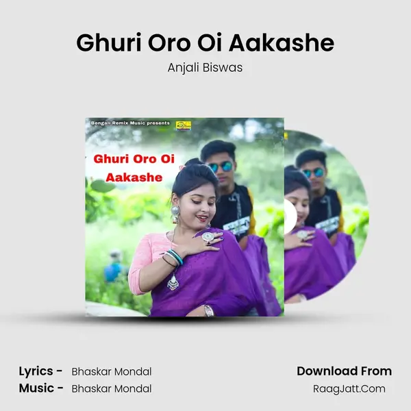 Ghuri Oro Oi Aakashe mp3 song