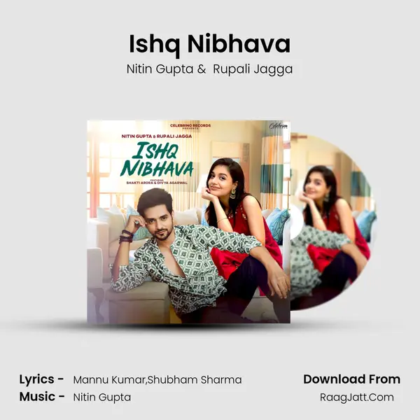 Ishq Nibhava MP3 Song by Nitin Gupta Cover