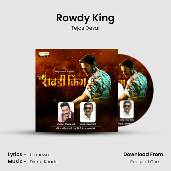 Rowdy King MP3 Song by Tejas Desai Cover