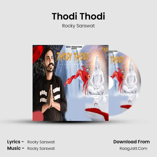 Thodi Thodi MP3 Song by Rocky Sarswat Cover