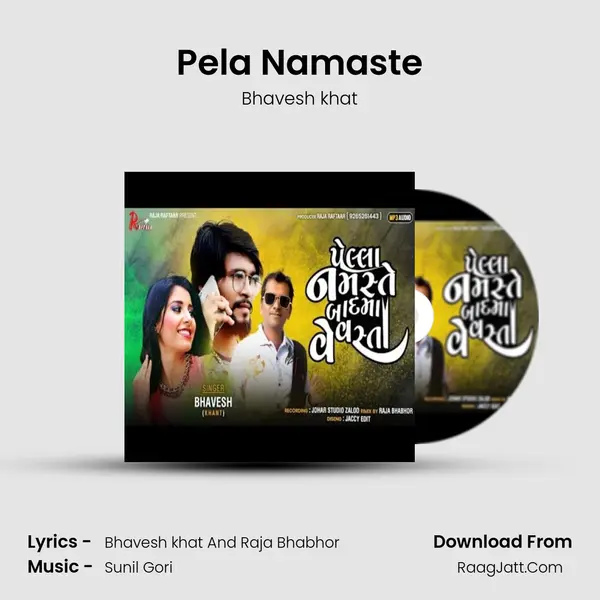 Pela Namaste mp3 song