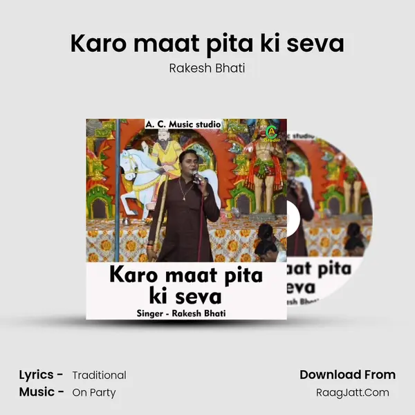 Karo maat pita ki seva MP3 Song by Rakesh Bhati Cover