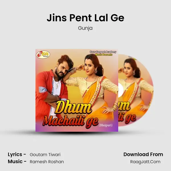 Jins Pent Lal Ge MP3 Song by Gunja Cover