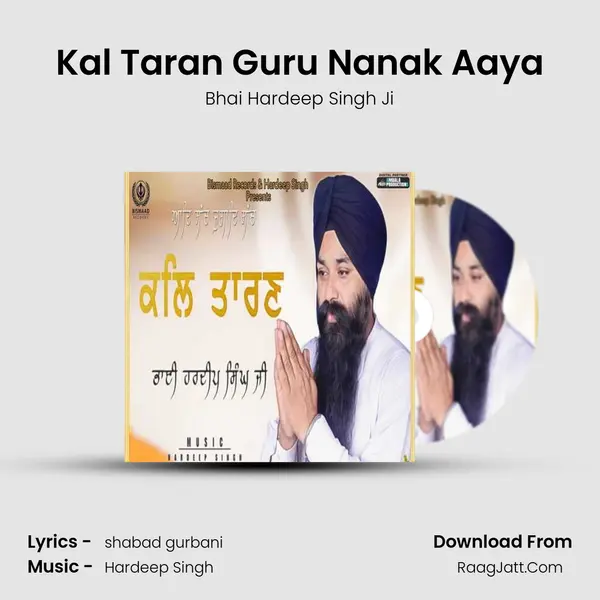 Kal Taran Guru Nanak Aaya mp3 song