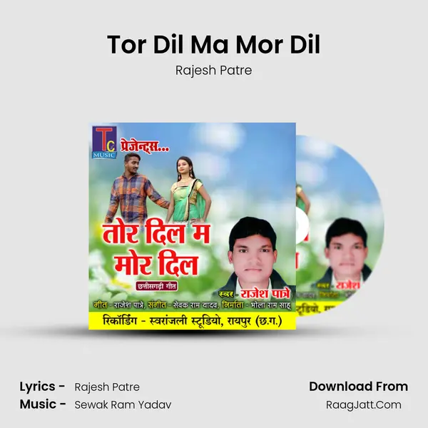Tor Dil Ma Mor Dil MP3 Song by Rajesh Patre Cover