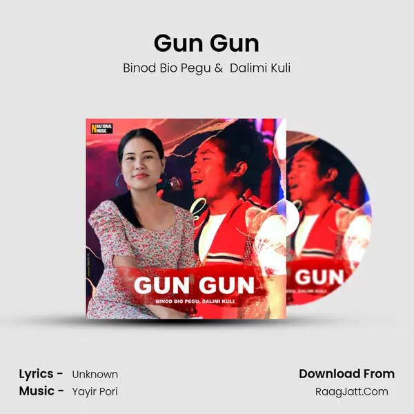 Gun Gun MP3 Song by Binod Bio Pegu Cover