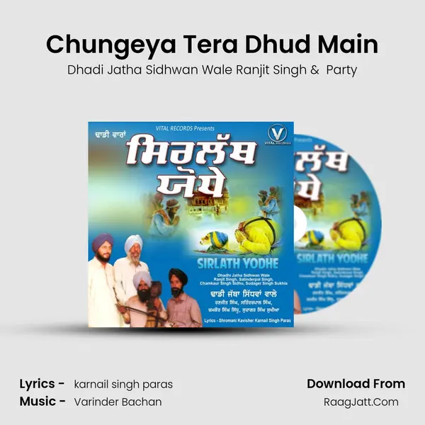 Chungeya Tera Dhud Main Cover