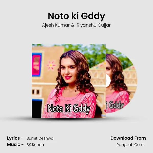 Noto ki Gddy MP3 Song by Ajesh Kumar Cover