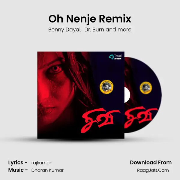 Oh Nenje Remix MP3 Song by Benny Dayal Cover