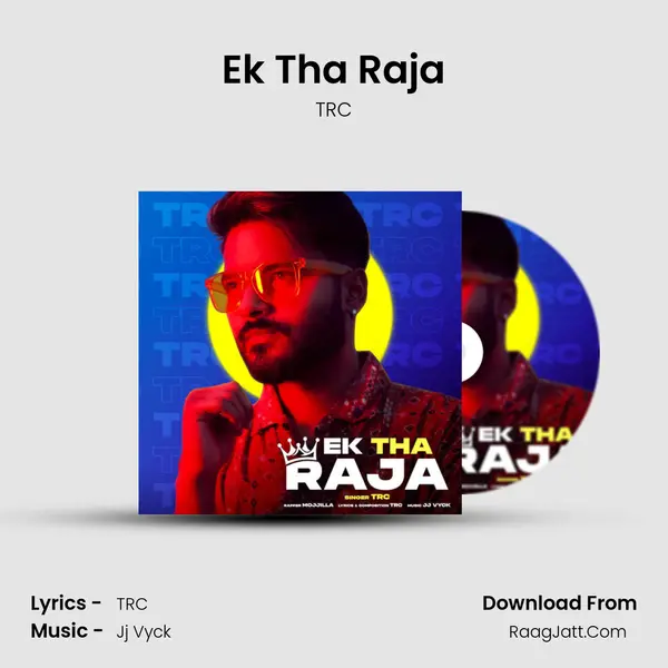 Ek Tha Raja MP3 Song by TRC Cover