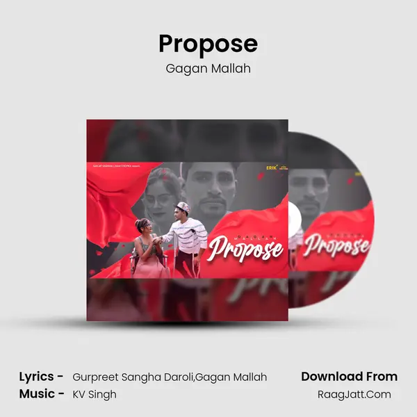Propose MP3 Song by Gagan Mallah Cover