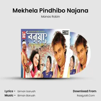 Mekhela Pindhibo Najana mp3 song