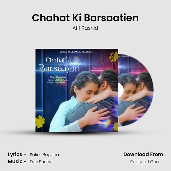 Chahat Ki Barsaatien mp3 song