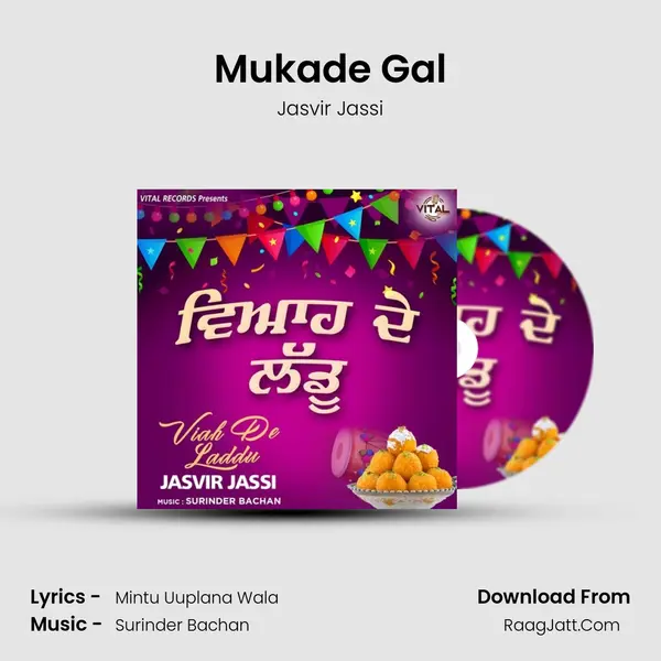 Mukade Gal MP3 Song by Jasvir Jassi Cover