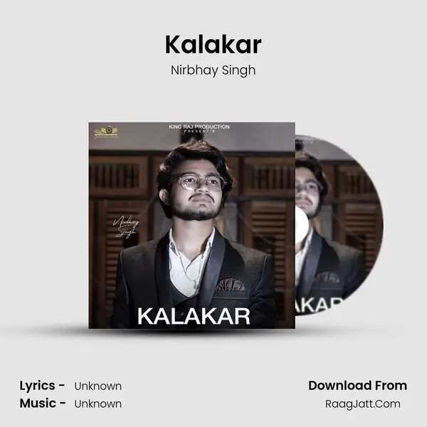 Kalakar MP3 Song by Nirbhay Singh Cover