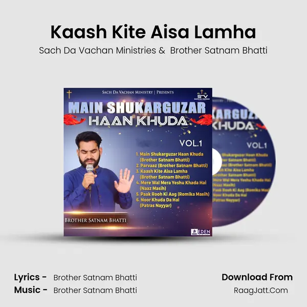 Kaash Kite Aisa Lamha MP3 Song by Sach Da Vachan Ministries Cover
