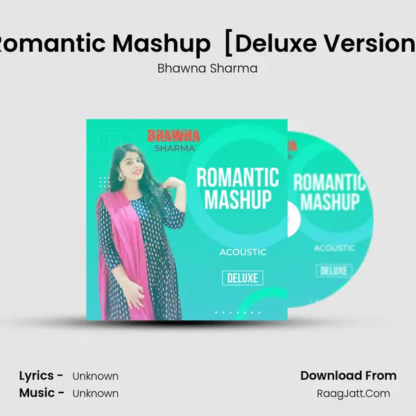 Romantic Mashup (Acoustic) [Deluxe Version] mp3 song
