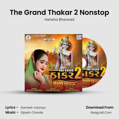 The Grand Thakar 2 Nonstop mp3 song