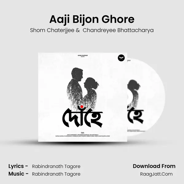 Aaji Bijon Ghore MP3 Song by Shom Chaterjjee Cover
