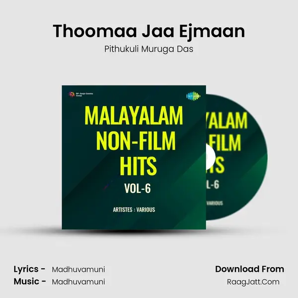 Thoomaa Jaa Ejmaan MP3 Song by Pithukuli Muruga Das Cover