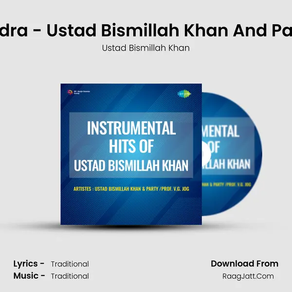 Dadra - Ustad Bismillah Khan And Party mp3 song