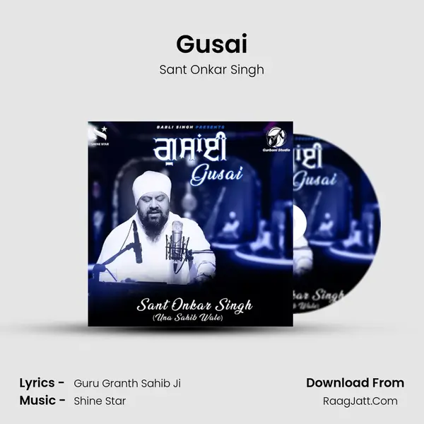 Gusai - Sant Onkar Singh