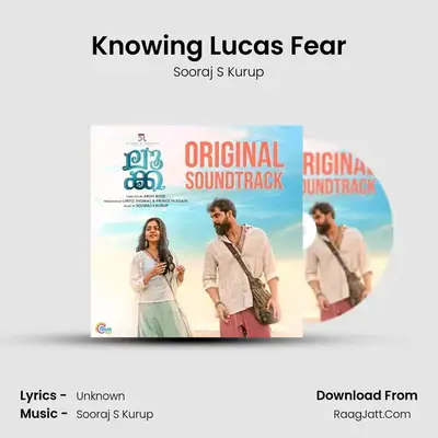 Knowing Lucas Fear MP3 Song by Sooraj S Kurup Cover